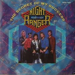 Night Ranger : The Secret of My Success